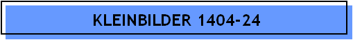 KLEINBILDER 1404-24